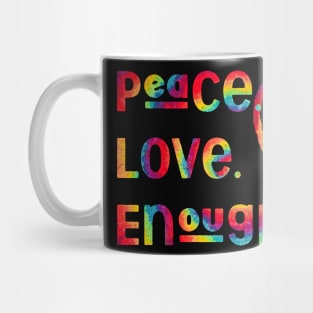 Peace Love Enough LGBT Heart Mug